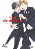 Mad Cinderella T.5 Mad Cinderella T.5