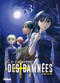 Le couvent des damnés T.3 Le couvent des damnés T.3