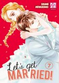 Let's get married ! T.7