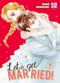 Let's get married ! T.7 Let's get married ! T.7