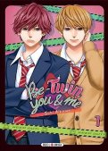 Be-twin you & me T.1