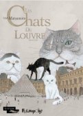 Les chats du Louvre T.1