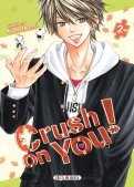 Crush on you T.2 Crush on you T.2