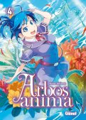 Arbos anima T.4 Arbos anima T.4