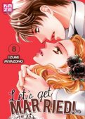 Let's get married ! T.8 Let's get married ! T.8