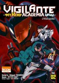 Vigilante - My hero academia illegals T.2