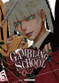 Gambling school T.5 Gambling school T.5