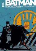 Batman - New Gotham T.3