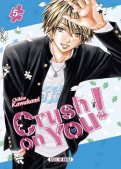 Crush on you T.5 Crush on you T.5