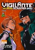 Vigilante - My hero academia illegals T.4