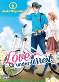 Love under arrest T.5 Love under arrest T.5