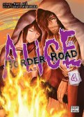 Alice on border road T.4 Alice on border road T.4