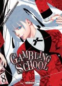 Gambling school T.8 Gambling school T.8