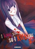 I love you so i kill you T.5 I love you so i kill you T.5