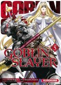 Goblin slayer T.5 Goblin slayer T.5
