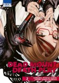 Dead mount death play T.2 Dead mount death play T.2