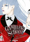 Gambling school T.9