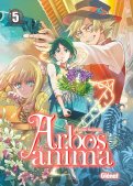 Arbos anima T.5 Arbos anima T.5
