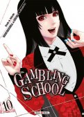 Gambling school T.10