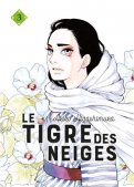 Le tigre des neiges T.3 Le tigre des neiges T.3