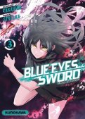 Blue eyes sword T.3