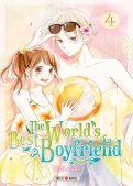 The world's best boyfriend T.4 The world's best boyfriend T.4