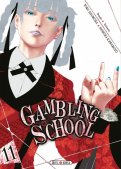 Gambling school T.11 Gambling school T.11