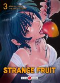 Strange fruit T.3 Strange fruit T.3