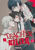 Teacher killer T.3 Teacher killer T.3