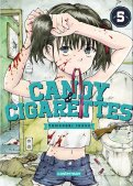 Candy and cigarettes T.5 Candy and cigarettes T.5