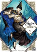 L'atelier des sorciers T.6 L'atelier des sorciers T.6