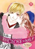 Too close to me T.9 Too close to me T.9