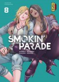 Smokin' parade T.8 Smokin' parade T.8