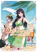 Classroom for heroes T.8