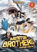 Bathtub brothers T.2 Bathtub brothers T.2