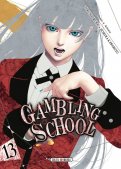 Gambling school T.13 Gambling school T.13
