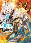 A safe new world T.3 A safe new world T.3