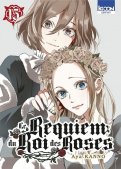 Le requiem du roi des roses T.15 Le requiem du roi des roses T.15