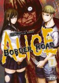 Alice on border road T.7 Alice on border road T.7