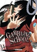 Gambling school T.14