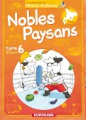Nobles paysans T.6