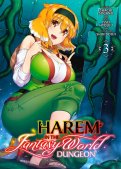 Harem in the fantasy world dungeon T.3