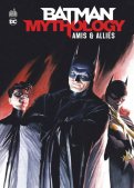 Batman mythology - amis & alliés