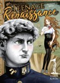 Teenage renaissance T.1 Teenage renaissance T.1