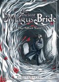 The ancient magus bride - Le fil d'argent
