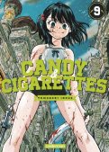 Candy and cigarettes T.9 Candy and cigarettes T.9