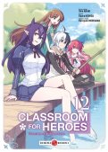 Classroom for heroes T.12