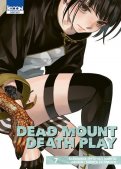 Dead mount death play T.7