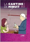 La cantine de minuit T.11 La cantine de minuit T.11