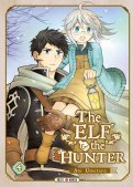 The elf and the hunter T.4